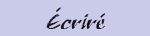 �crir� sur nous
